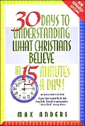 30 Days To Understanding What Christians