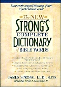New Strongs Complete Dictionary Of Bible Words