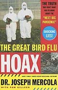 Great Bird Flu Hoax The Truth They Dont Want You to Know about the Next Big Pandemic