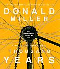 Million Miles in a Thousand Years What I Learned While Editing My Life