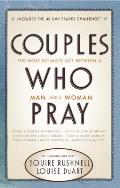 Couples Who Pray: The Most Intimate Act Between a Man and a Woman