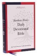 Nkjv, Matthew Henry Daily Devotional Bible, Hardcover, Red Letter, Comfort Print: 366 Daily Devotions by Matthew Henry