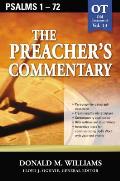 The Preacher's Commentary - Vol. 13: Psalms 1-72: 13