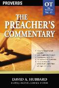 The Preacher's Commentary - Vol. 15: Proverbs: 15
