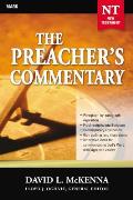 The Preacher's Commentary - Vol. 25: Mark: 25