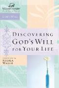 Discovering Gods Will For Your Life