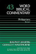 World Biblical Commentary Volume 43 Philippians Revised