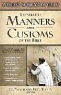 Manners & Customs of the Bible