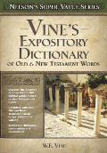 Vines Expository Dictionary of the Old & New Testament Words