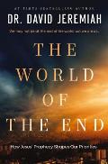 World of the End Jesus Final Warnings About Earths Final Days