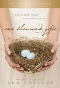 One Thousand Gifts 10th Anniversary Edition: A Dare to Live Fully Right Where You Are