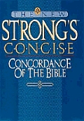 New Strongs Concise Concordance Of The Bible