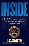Inside A Top Gman Exposes Spies Lies & B