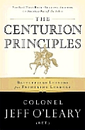 Centurion Principles Battlefield Lessons