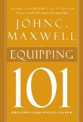 Equipping 101 What Every Leader Needs