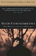 When Your Father Dies How A Man Deals