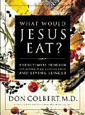 What Would Jesus Eat