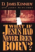 What If Jesus Had Never Been Born