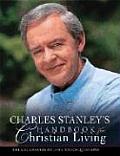 Charles Stanleys Handbook for Christian Living Biblical Answers to Lifes Tough Questions