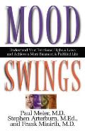 Mood Swings Understand Your Emotional Highs & Lowsand Achieve a More Balanced & Fulfilled Life