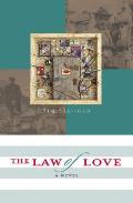 The Law of Love: Book Three of the River of Freedom Series