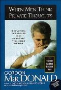 When Men Think Private Thoughts: Exploring the Issues That Captivate the Minds of Men