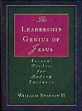 Leadership Genius Of Jesus Ancient Wisdo