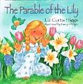 Parable Of The Lily