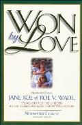 Won By Love Norma Mccorvey Jane Roe Of R