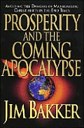 Prosperity & The Coming Apocalypse