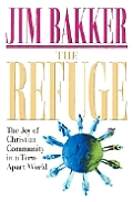 Refuge The Joy Of Christian Community In
