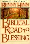 Biblical Road To Blessing