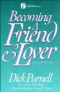 Becoming A Friend & Lover