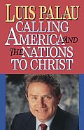 Calling America and the Nations to Christ