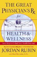 Great Physcians Rx For Health & Wellness