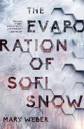 The Evaporation of Sofi Snow