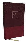 The Prayer Bible: Pray God's Word Cover to Cover (Nkjv, Burgundy Leathersoft, Red Letter, Comfort Print)