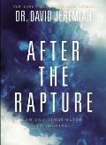 After the Rapture An End Times Guide to Survival