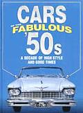 Cars Of The Fabulous 50s
