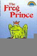 Frog Prince (Hello Reader! Level 3)