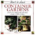 Start To Plant Container Gardens