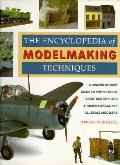 Encyclopedia Of Modelmaking Techniques