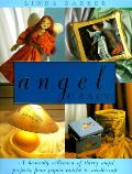 Angel Craft A Heavenly Collection Of Thi