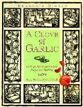 Clove Of Garlic Garlic For Health An