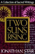 Two Suns Rising A Collection Of Sacred