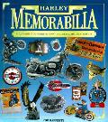 Harley Memorabilia An Illustrated Guide To Harley Dav