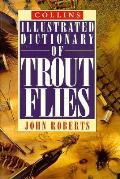 Collins Illustrated Dictionary Of Trout