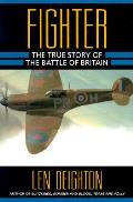Fighter The True Story of the Battle of Britain