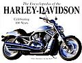Encyclopedia of the Harley Davidson The Ultimate Guide to the Worlds Most Popular Motorcycle