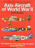 Hamlyn Concise Guide to Axis Aircraft of World War II
